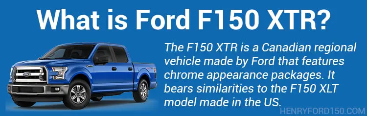 Ford F150 XTR package definition