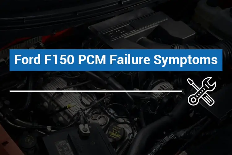 ford f150 pcm failure symptoms