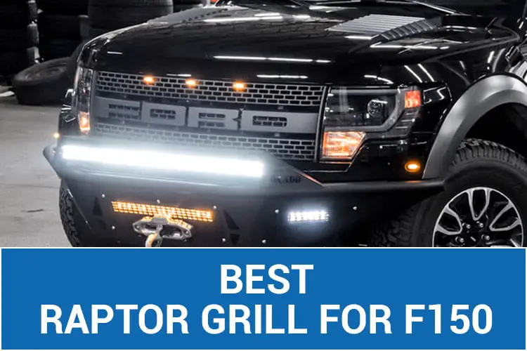 best raptor grill for f150