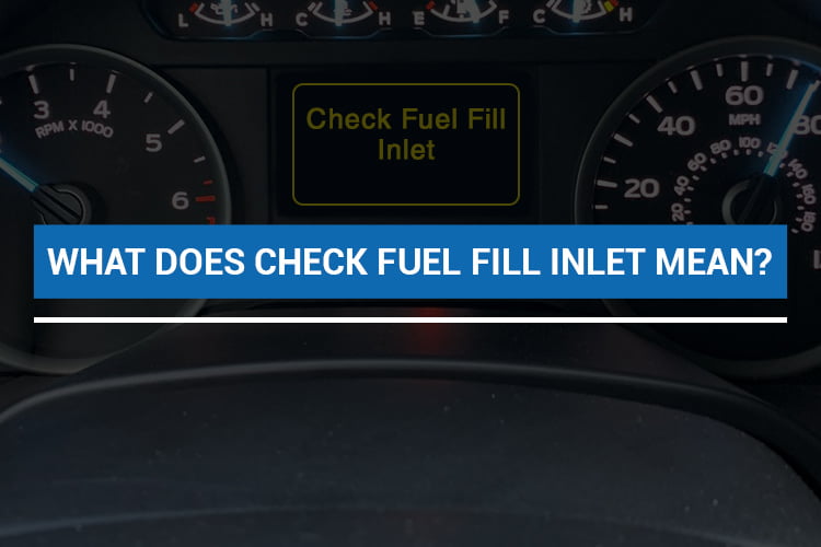 check fuel fill inlet