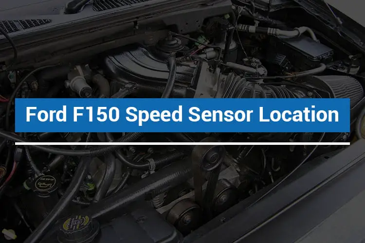 2011 Ford F150 Speed Sensor Location