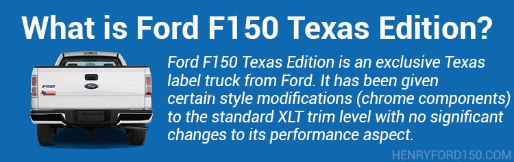 ford f150 texas edition explain