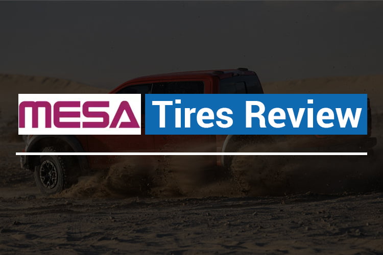 mesa tires review