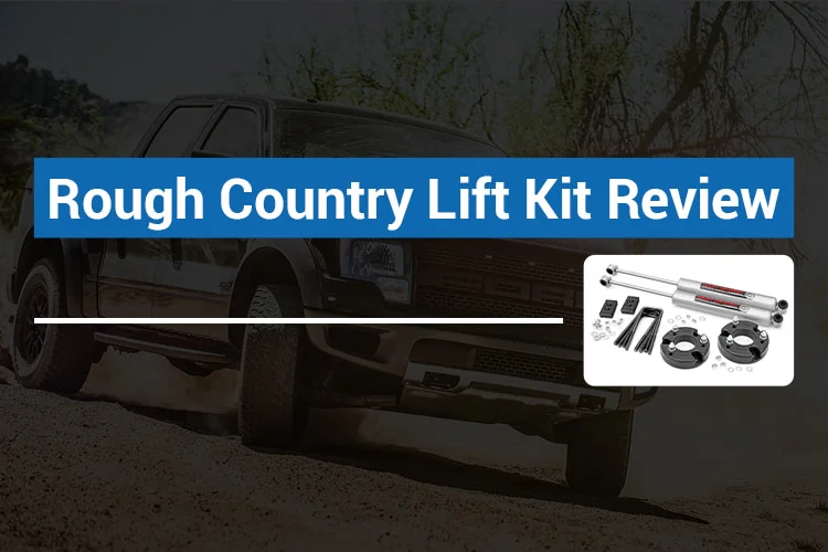 rough country lift kit review